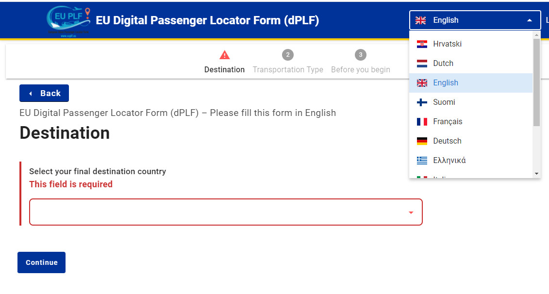 �gy n�z ki az EU-s Digital Passenger Locator Form (dPLF) weboldala, �m itt csak n�h�ny orsz�got lehet kiv�lasztani